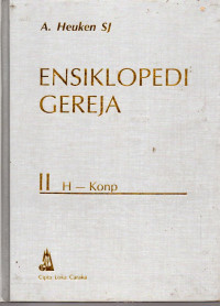 Ensiklopedi Gereja II ( H - Konp )