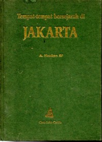 Tempat-Tempat Bersejarah di Jakarta