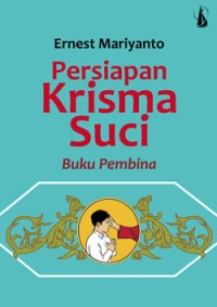Persiapan Krisma Suci, Buku Pembina